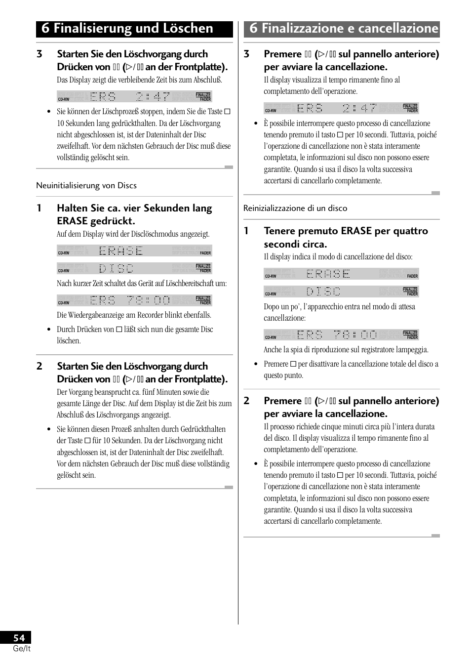 1halten sie ca. vier sekunden lang erase gedrückt, 1tenere premuto erase per quattro secondi circa, Auf dem display wird der disclöschmodus angezeigt | Pioneer PDR-L77 User Manual | Page 114 / 122