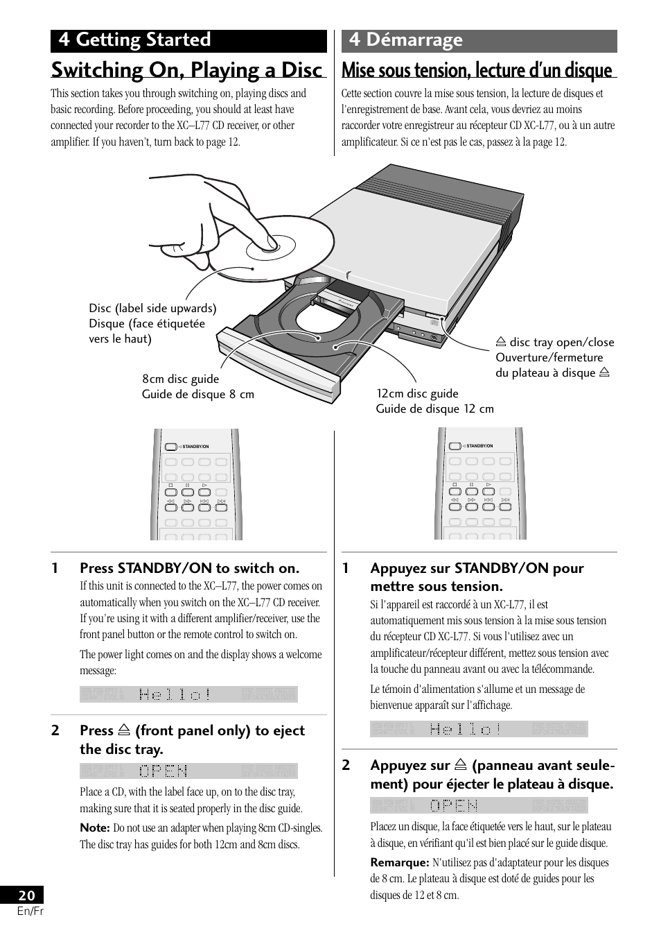 Switching on, playing a disc, Mise sous tension, lecture d'un disque, 4 getting started 4 démarrage | 1press standby/on to switch on, 2press ) (front panel only) to eject the disc tray, 1appuyez sur standby/on pour mettre sous tension | Pioneer PDR-L77 User Manual | Page 20 / 122