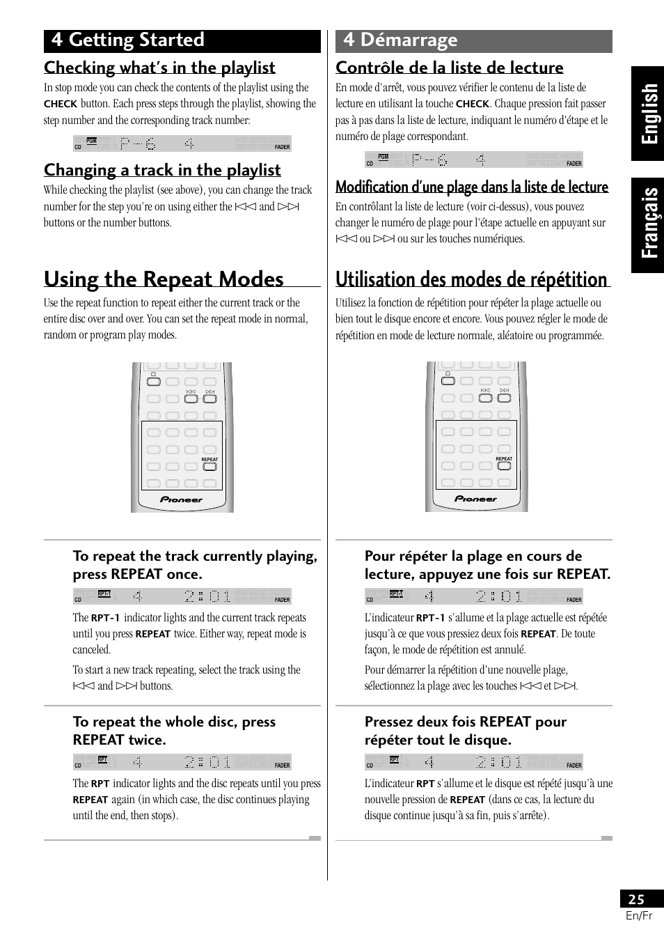 Using the repeat modes, Utilisation des modes de répétition, 4 getting started 4 démarrage | English français, Checking what's in the playlist, Changing a track in the playlist, Contrôle de la liste de lecture, Modification d'une plage dans la liste de lecture, L’indicateur | Pioneer PDR-L77 User Manual | Page 25 / 122