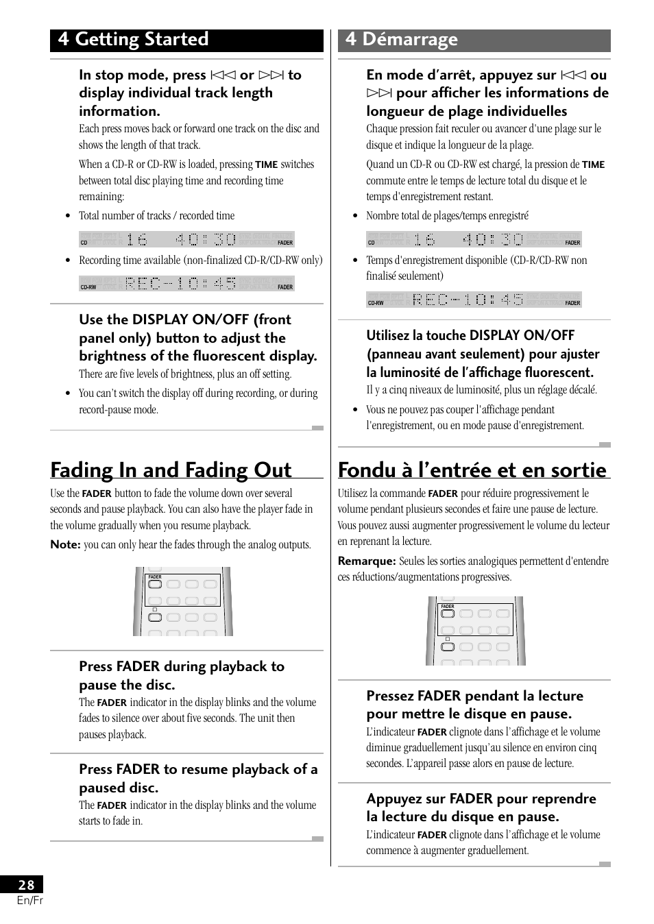 Fading in and fading out, Fondu à l’entrée et en sortie, 4 getting started 4 démarrage | Press fader during playback to pause the disc, Press fader to resume playback of a paused disc | Pioneer PDR-L77 User Manual | Page 28 / 122