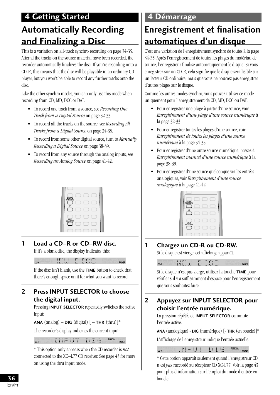 Automatically recording and finalizing a disc, 4 getting started 4 démarrage, 1load a cd–r or cd–rw disc | 2press input selector to choose the digital input, 1chargez un cd-r ou cd-rw, If it’s a blank disc, the display indicates this, If the disc isn’t blank, use the, Pressing, Repeatedly switches the active input, Analog) | Pioneer PDR-L77 User Manual | Page 36 / 122