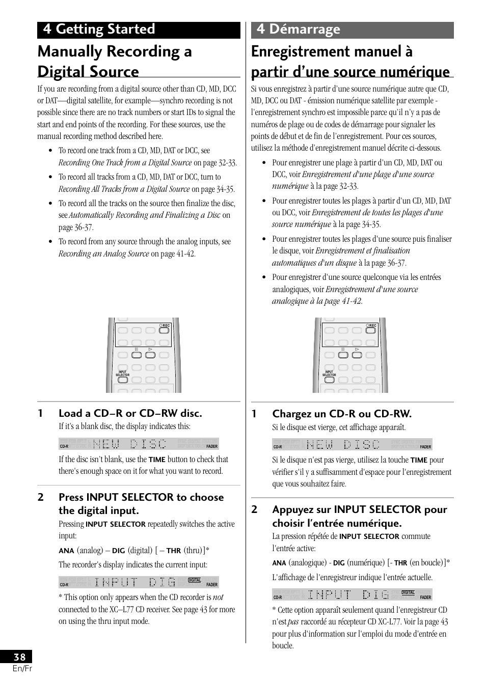 Manually recording a digital source, 4 getting started 4 démarrage, 1load a cd–r or cd–rw disc | 2press input selector to choose the digital input, 1chargez un cd-r ou cd-rw, If it’s a blank disc, the display indicates this, If the disc isn’t blank, use the, Pressing, Repeatedly switches the active input, Analog) | Pioneer PDR-L77 User Manual | Page 38 / 122