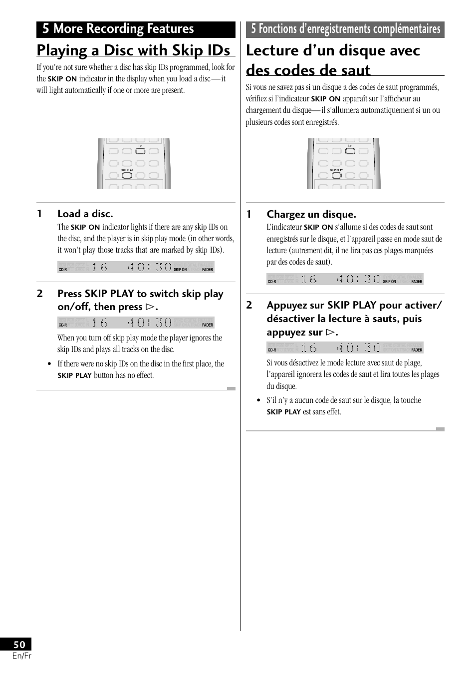 Playing a disc with skip ids, Lecture d’un disque avec des codes de saut, 1load a disc | 1chargez un disque, Button has no effect, L’indicateur, Est sans effet | Pioneer PDR-L77 User Manual | Page 50 / 122