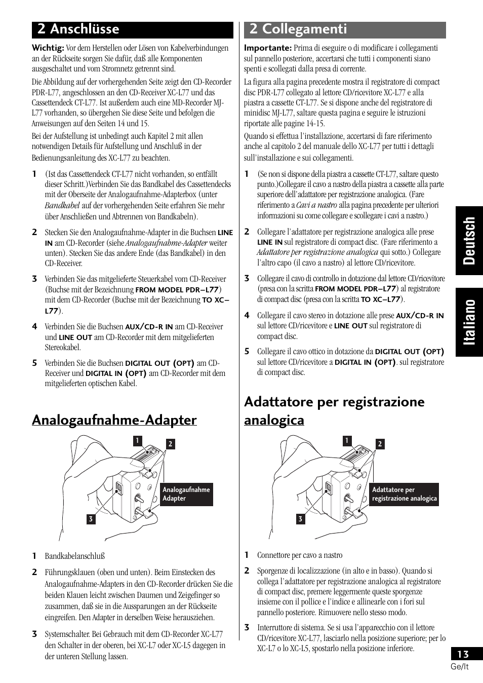 2 anschlüsse 2 collegamenti deutsch italiano, Analogaufnahme-adapter, Adattatore per registrazione analogica | Pioneer PDR-L77 User Manual | Page 73 / 122