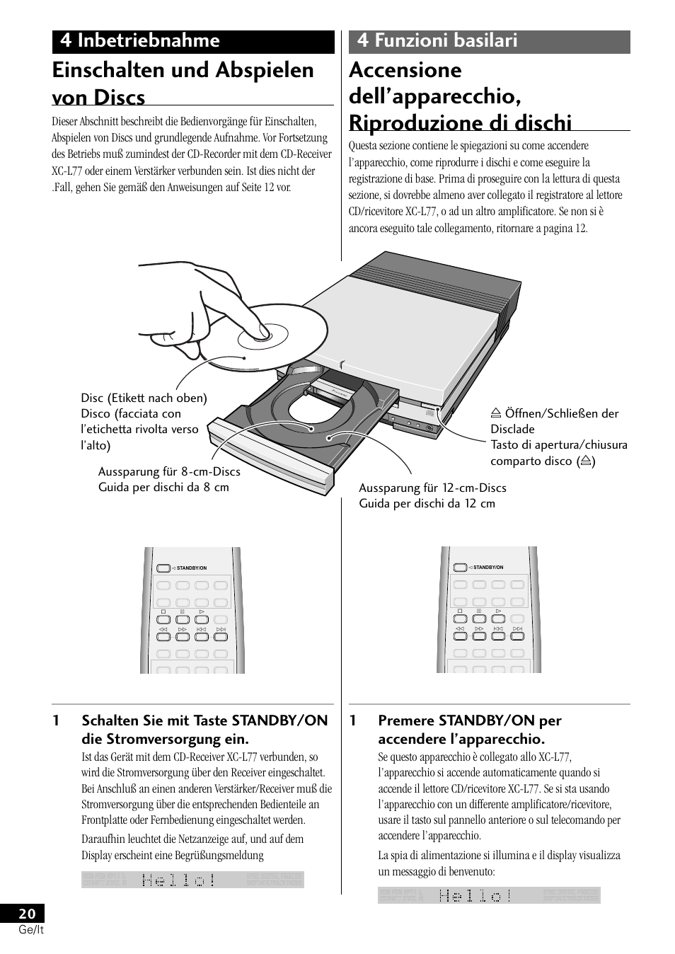 Einschalten und abspielen von discs, 4 inbetriebnahme 4 funzioni basilari, 1premere standby/on per accendere l’apparecchio | Pioneer PDR-L77 User Manual | Page 80 / 122