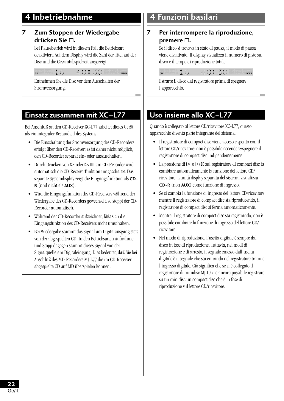 4 inbetriebnahme 4 funzioni basilari, Einsatz zusammen mit xc–l77, Uso insieme allo xc–l77 | 7zum stoppen der wiedergabe drücken sie, 7per interrompere la riproduzione, premere | Pioneer PDR-L77 User Manual | Page 82 / 122