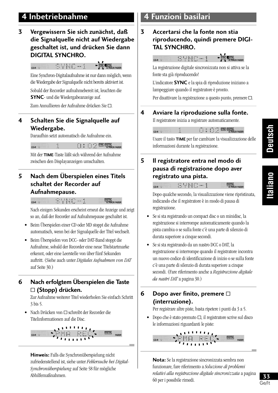 4schalten sie die signalquelle auf wiedergabe, 4avviare la riproduzione sulla fonte, 6dopo aver finito, premere & (interruzione) | Daraufhin setzt automatisch die aufnahme ein, Mit der, Usare il tasto | Pioneer PDR-L77 User Manual | Page 93 / 122