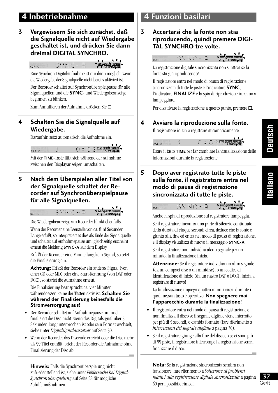 4schalten sie die signalquelle auf wiedergabe, 4avviare la riproduzione sulla fonte, Daraufhin setzt automatisch die aufnahme ein | Mit der, Usare il tasto | Pioneer PDR-L77 User Manual | Page 97 / 122