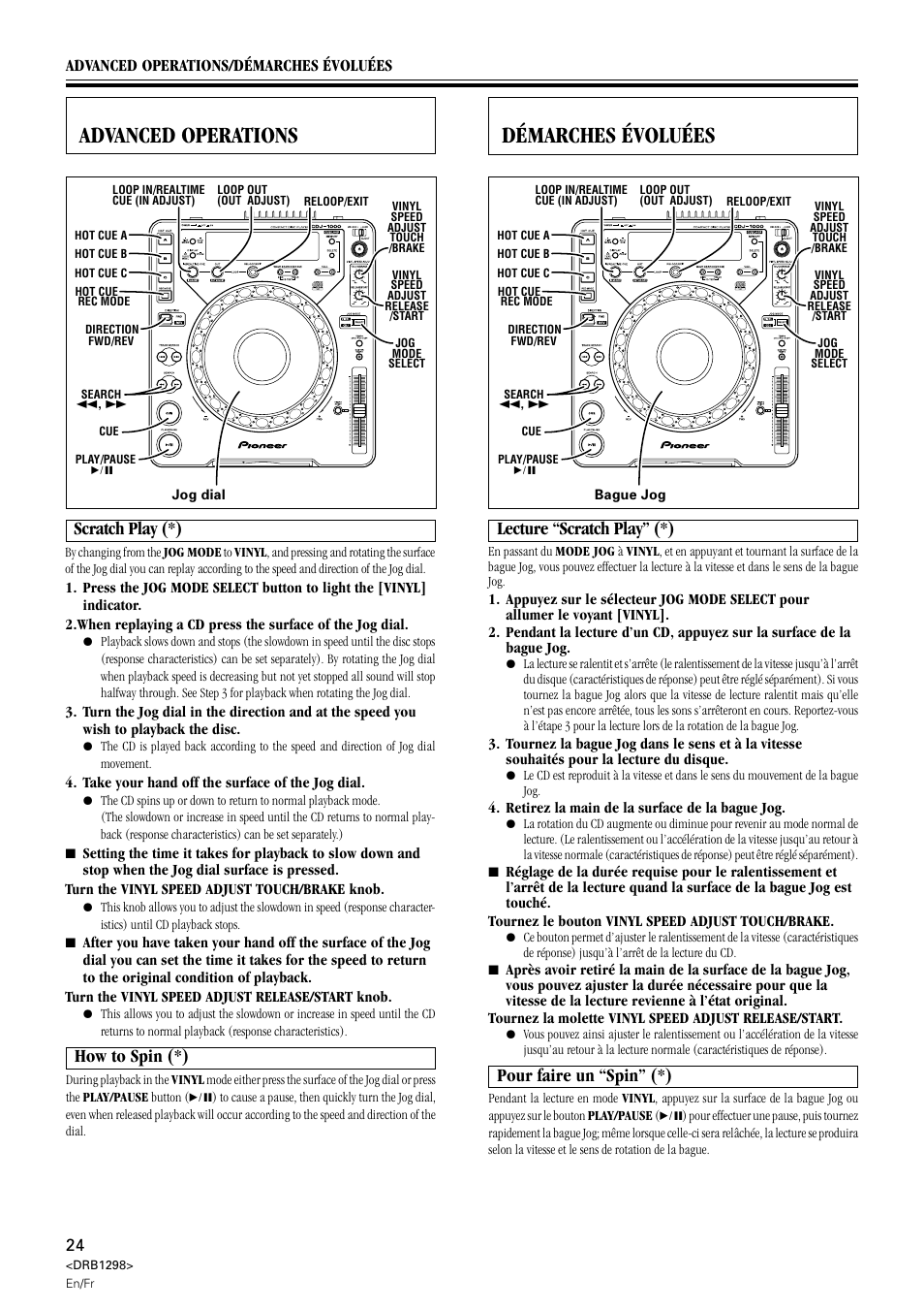 Advanced operations, Démarches évoluées, Lecture “scratch play” (*) | Scratch play (*), How to spin (*), Pour faire un “spin” (*) | Pioneer CDJ-1000 User Manual | Page 24 / 96