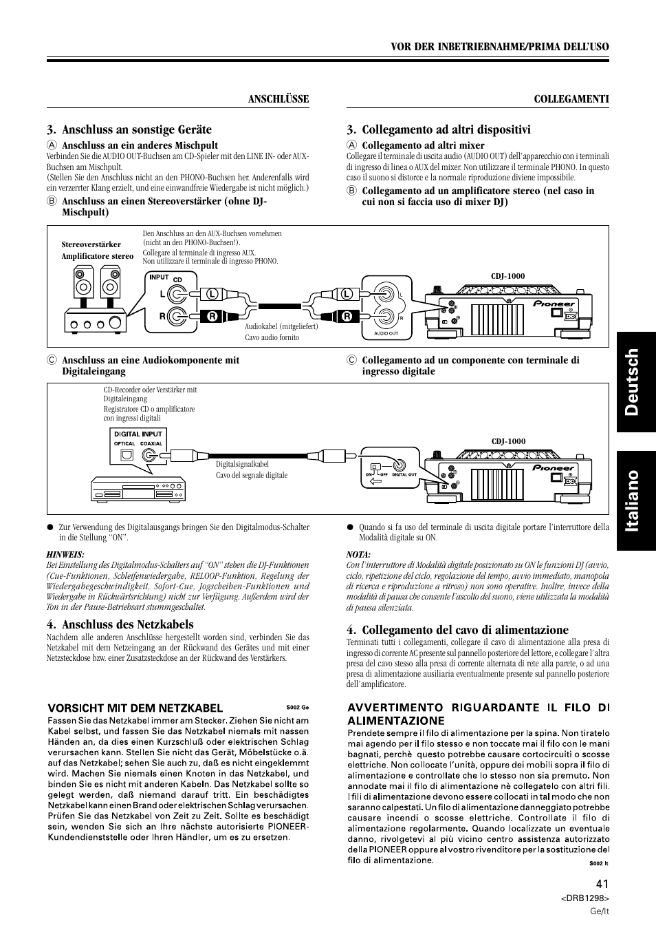 Deutsch italiano, Anschluss des netzkabels, Anschluss an sonstige geräte | Collegamento ad altri dispositivi, Collegamento del cavo di alimentazione | Pioneer CDJ-1000 User Manual | Page 41 / 96
