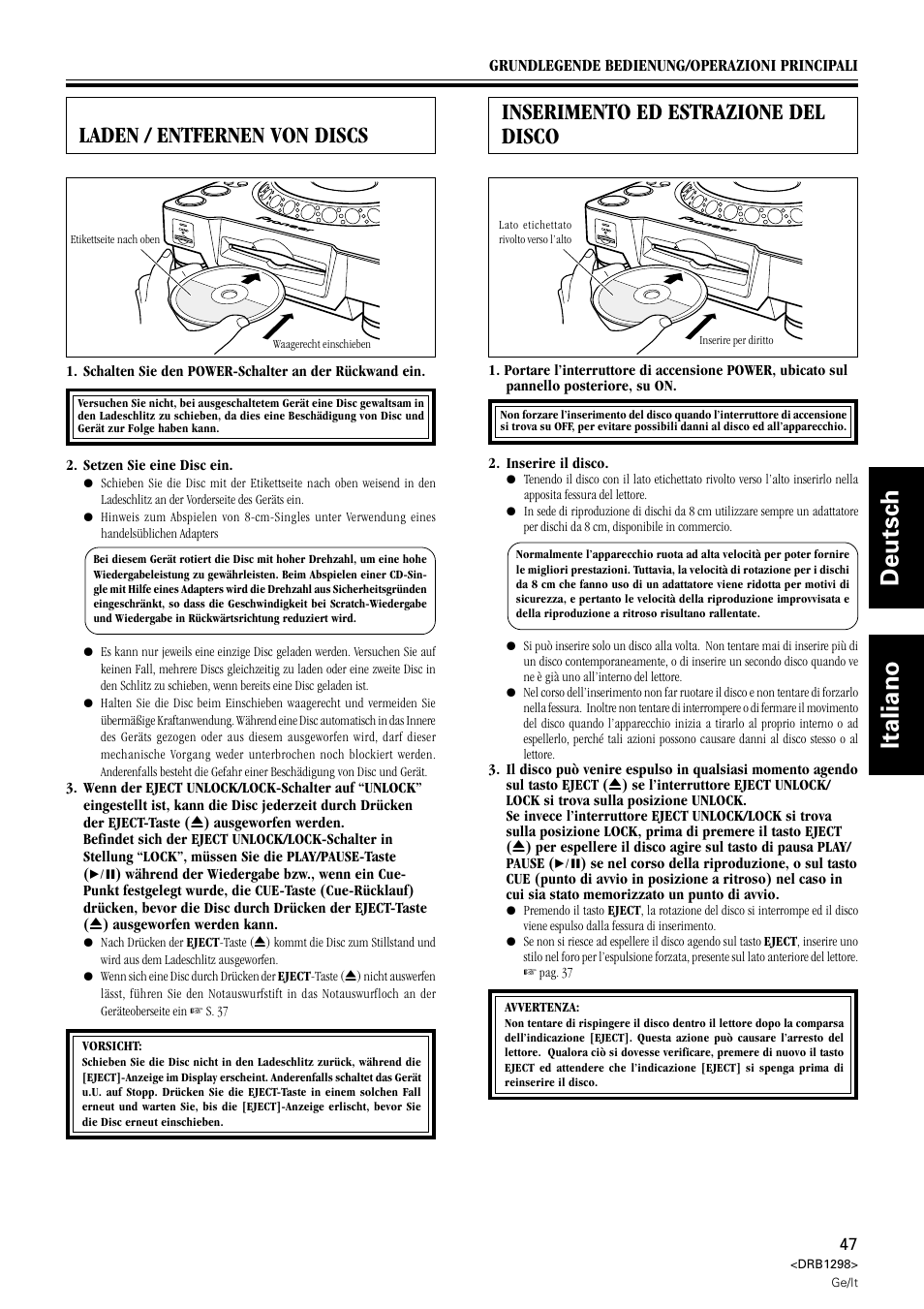 Laden/entfernen von discs, Inserimento ed estrazione del disco, Deutsch italiano | Laden / entfernen von discs | Pioneer CDJ-1000 User Manual | Page 47 / 96