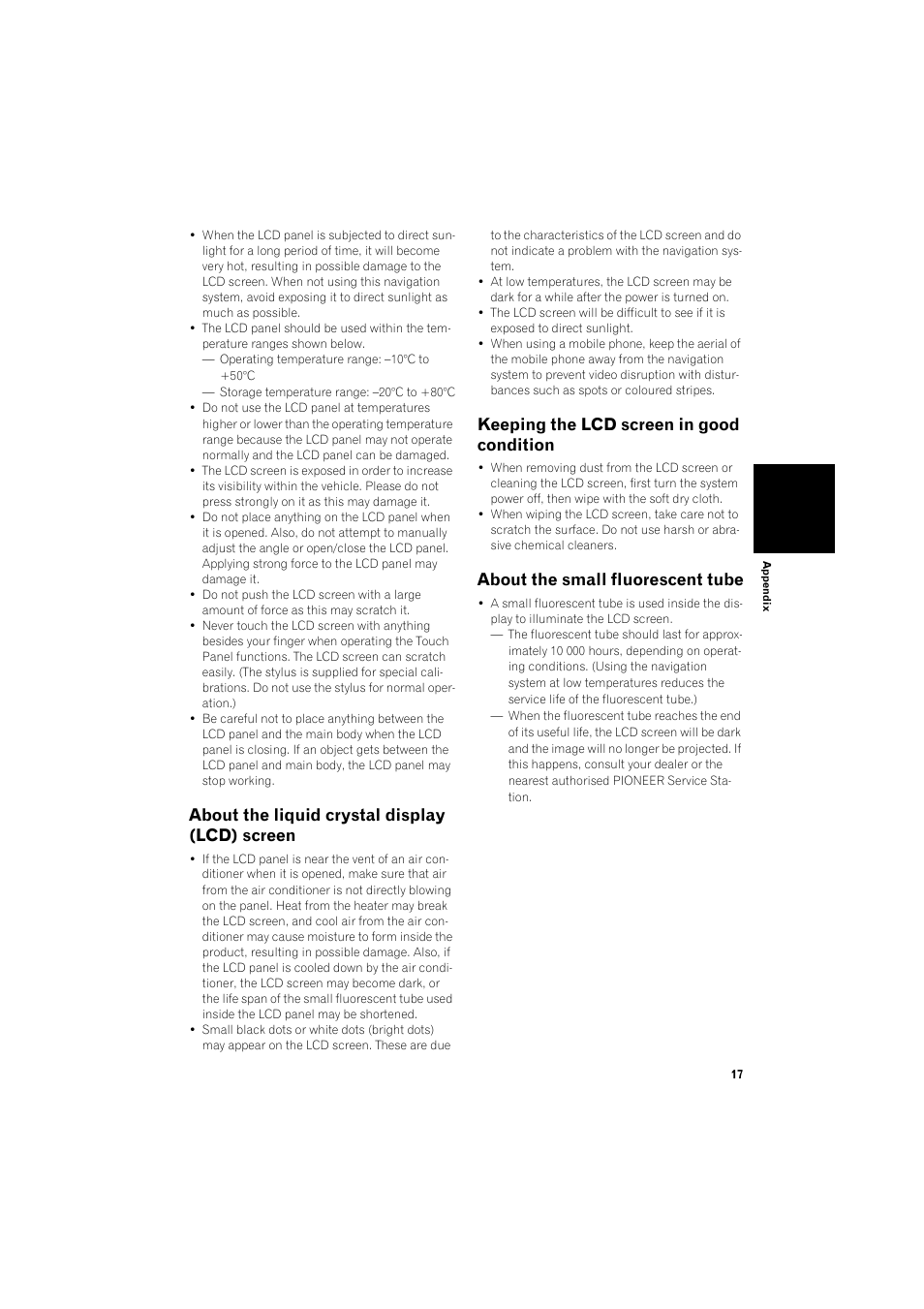 About the liquid crystal display (lcd) screen 17, Keeping the lcd screen in good condition 17, About the small fluorescent tube 17 | About the liquid crystal display (lcd) screen, Keeping the lcd screen in good condition, About the small fluorescent tube | Pioneer AVIC-HD3 RU User Manual | Page 19 / 22