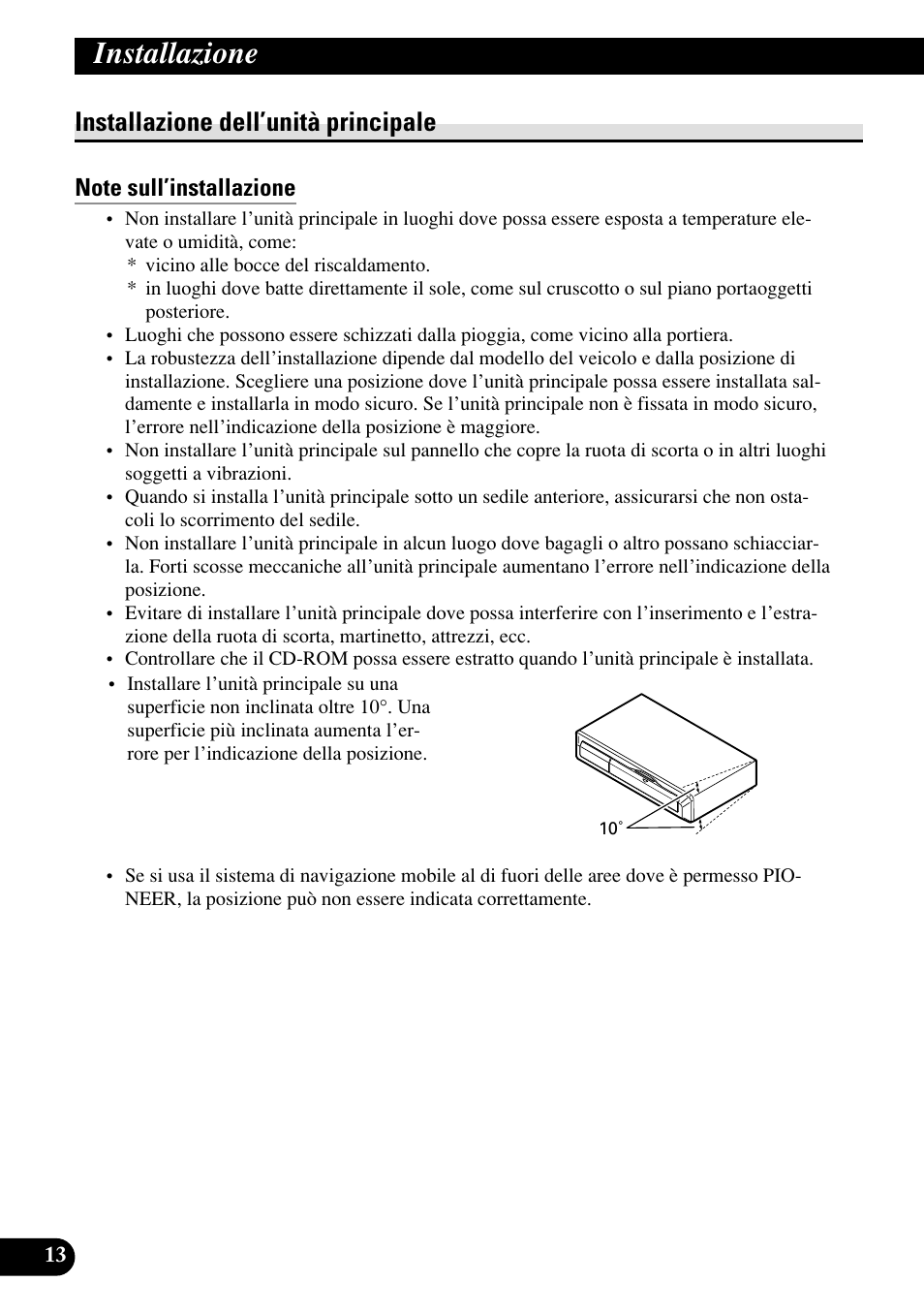 Installazione dell’unità principale, Note sull’installazione, Pezzi in dotazione | Installazione | Pioneer AVIC70S User Manual | Page 110 / 148