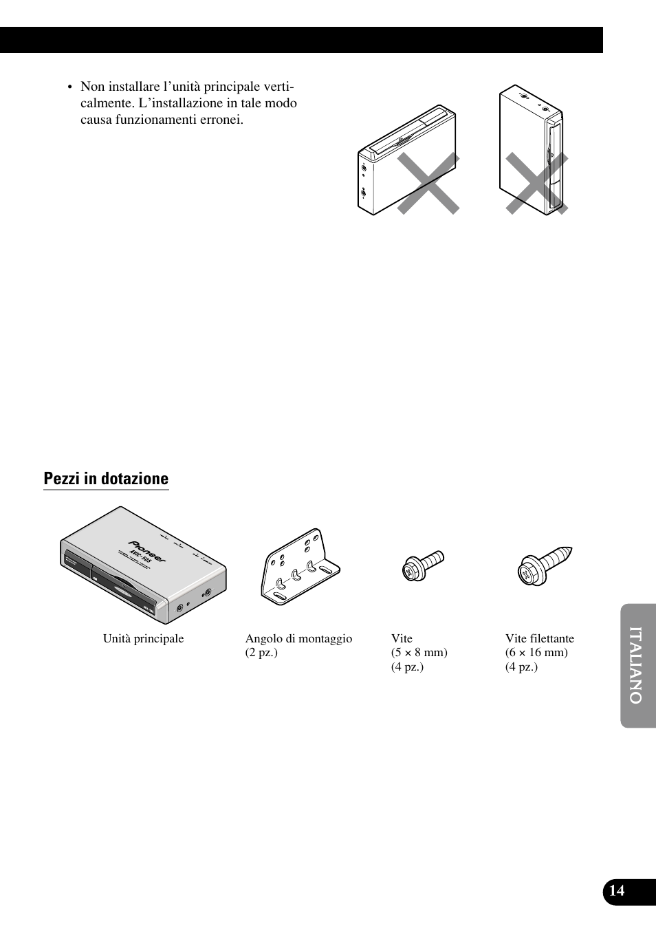 Pezzi in dotazione | Pioneer AVIC70S User Manual | Page 111 / 148