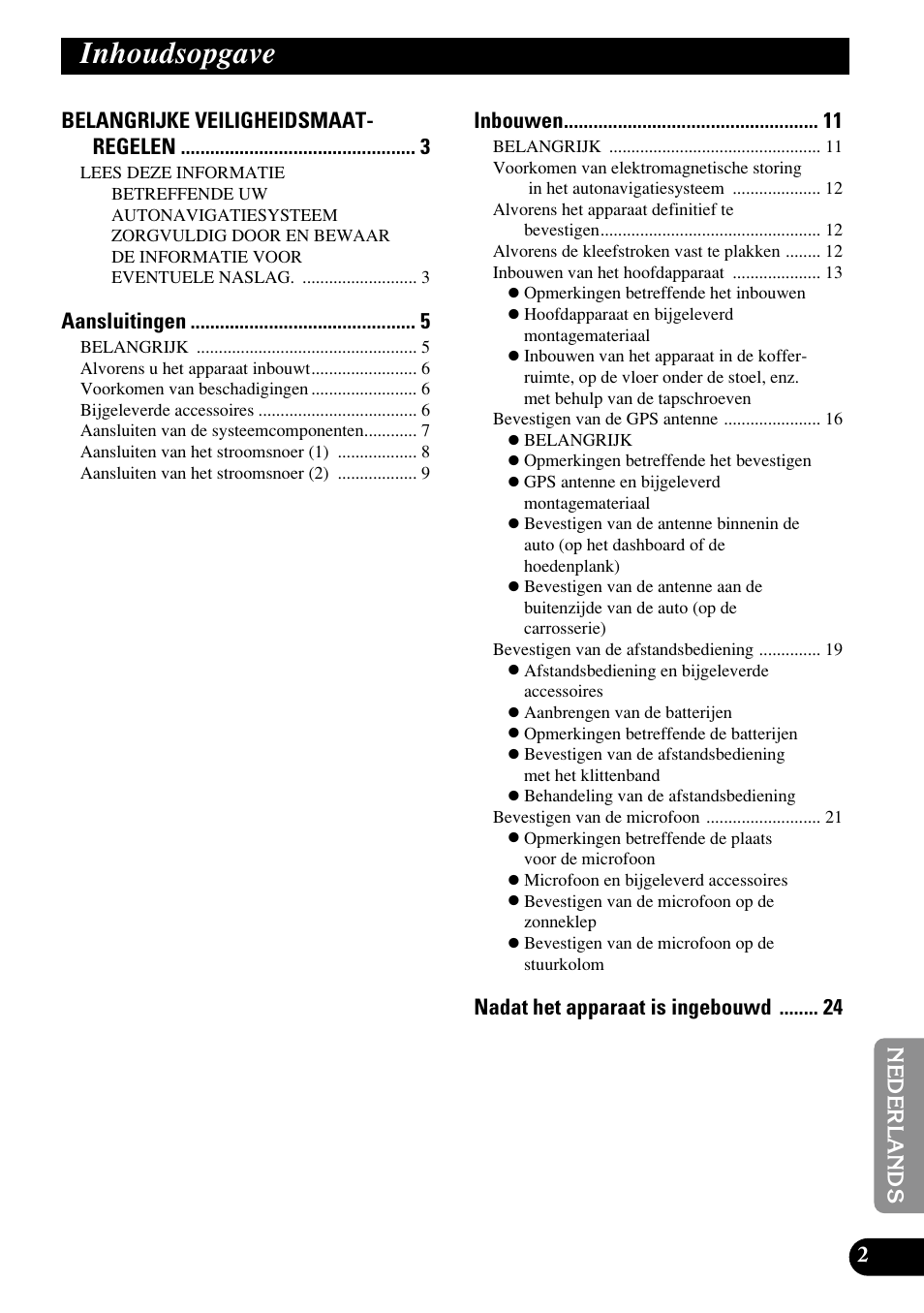 Inhoudsopgave, Belangrijke veiligheidsmaat- regelen, Aansluitingen | Inbouwen | Pioneer AVIC70S User Manual | Page 123 / 148