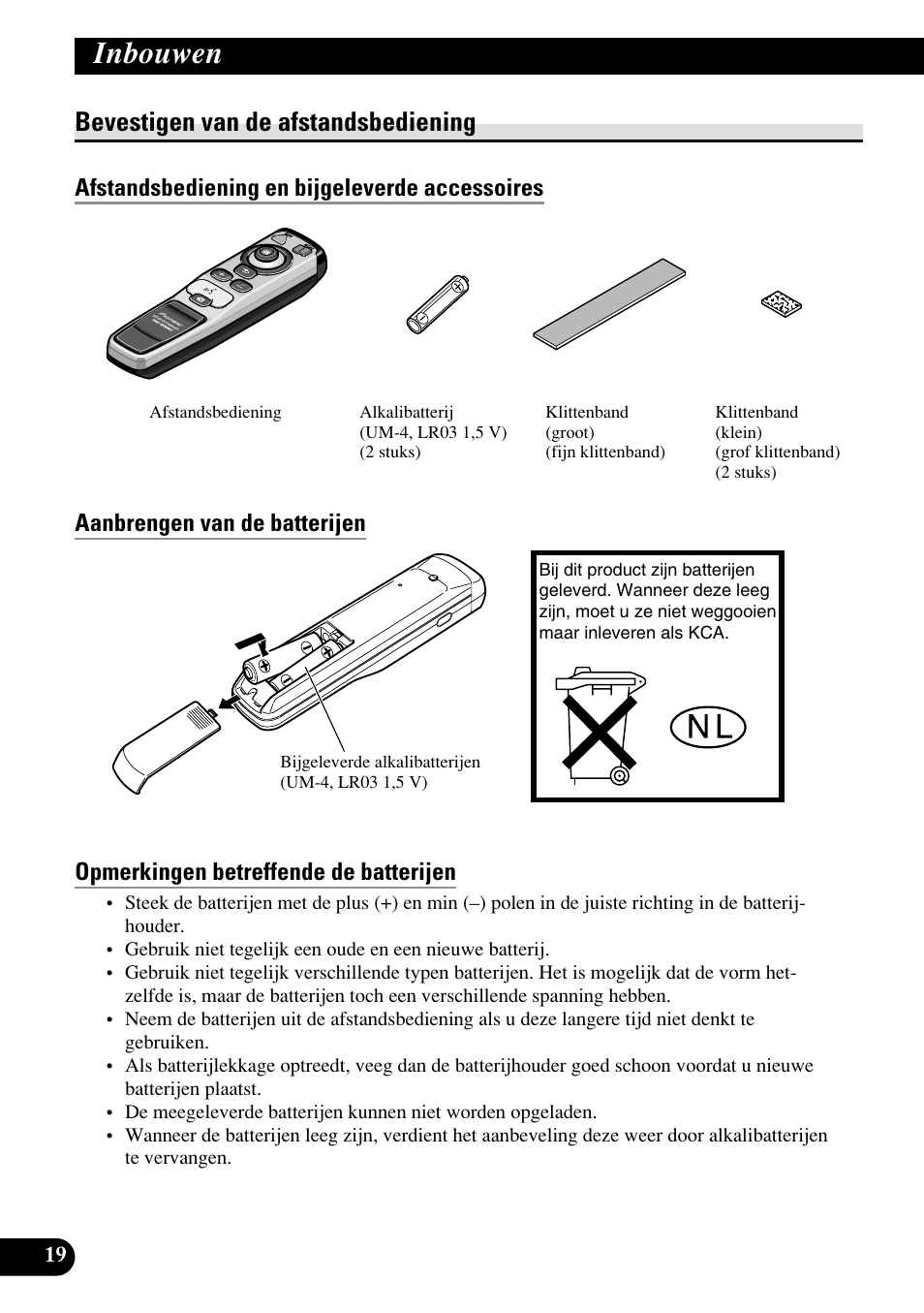 Bevestigen van de afstandsbediening, Afstandsbediening en bijgeleverde accessoires, Aanbrengen van de batterijen | Opmerkingen betreffende de batterijen, Behandeling van de afstandsbediening, Inbouwen | Pioneer AVIC70S User Manual | Page 140 / 148