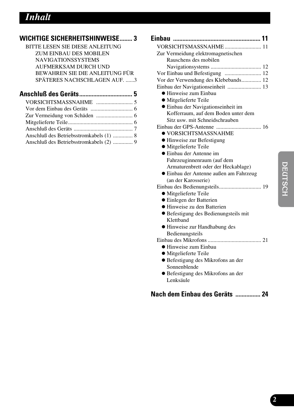 Inhalt, Wichtige sicherheitshinweise, Anschluß des geräts | Einbau | Pioneer AVIC70S User Manual | Page 51 / 148