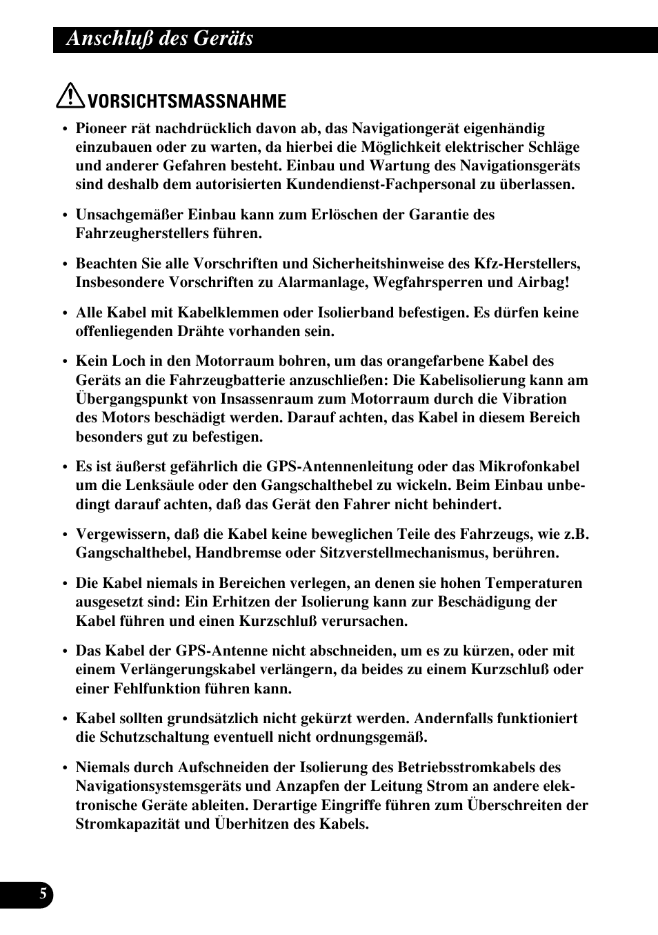 Anschluß des geräts, Vorsichtsmassnahme | Pioneer AVIC70S User Manual | Page 54 / 148