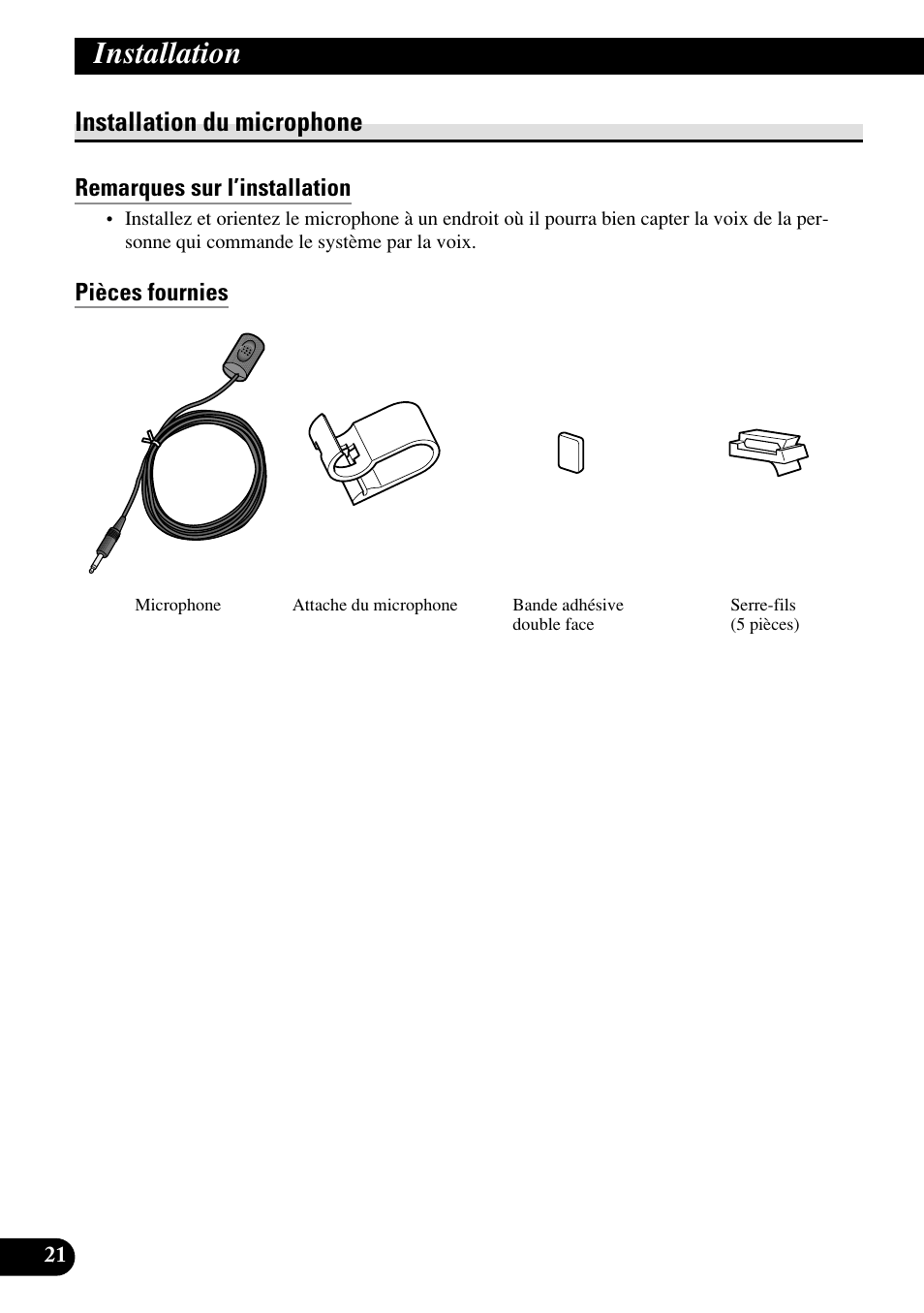 Installation du microphone, Remarques sur l’installation, Pièces fournies | Installation du microphone sur le pare-soleil, Installation | Pioneer AVIC70S User Manual | Page 94 / 148