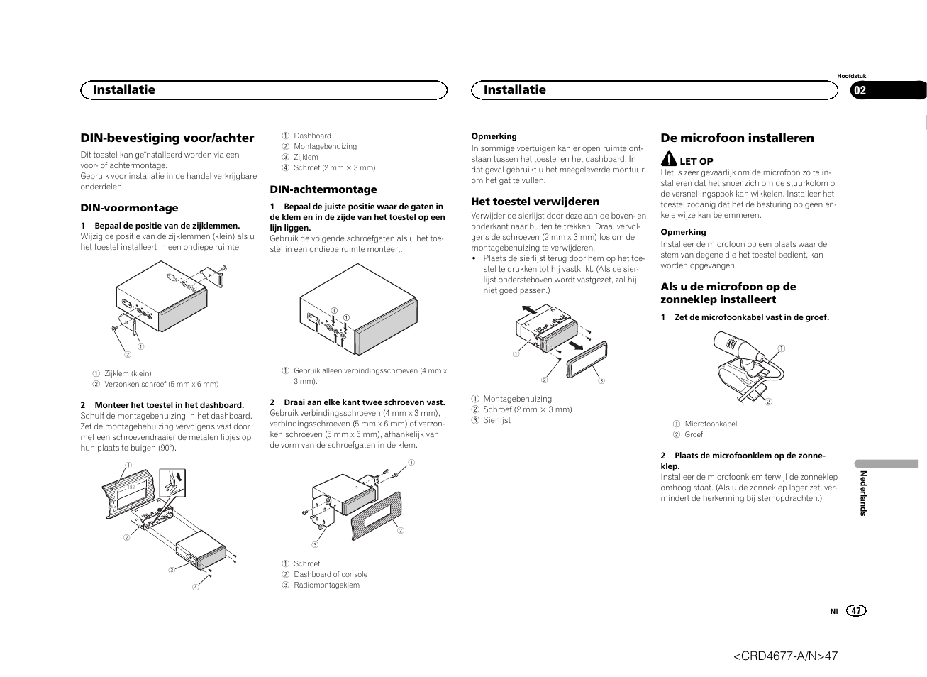 Din-bevestiging voor/achter, De microfoon installeren, Installatie | Pioneer AVH-X7500BT User Manual | Page 47 / 52