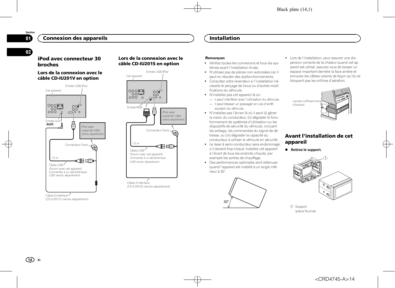 Ipod avec connecteur 30 broches, Avant l ’installation de cet appareil, Connexion des appareils | Installation | Pioneer AVH-X5500BT User Manual | Page 14 / 52