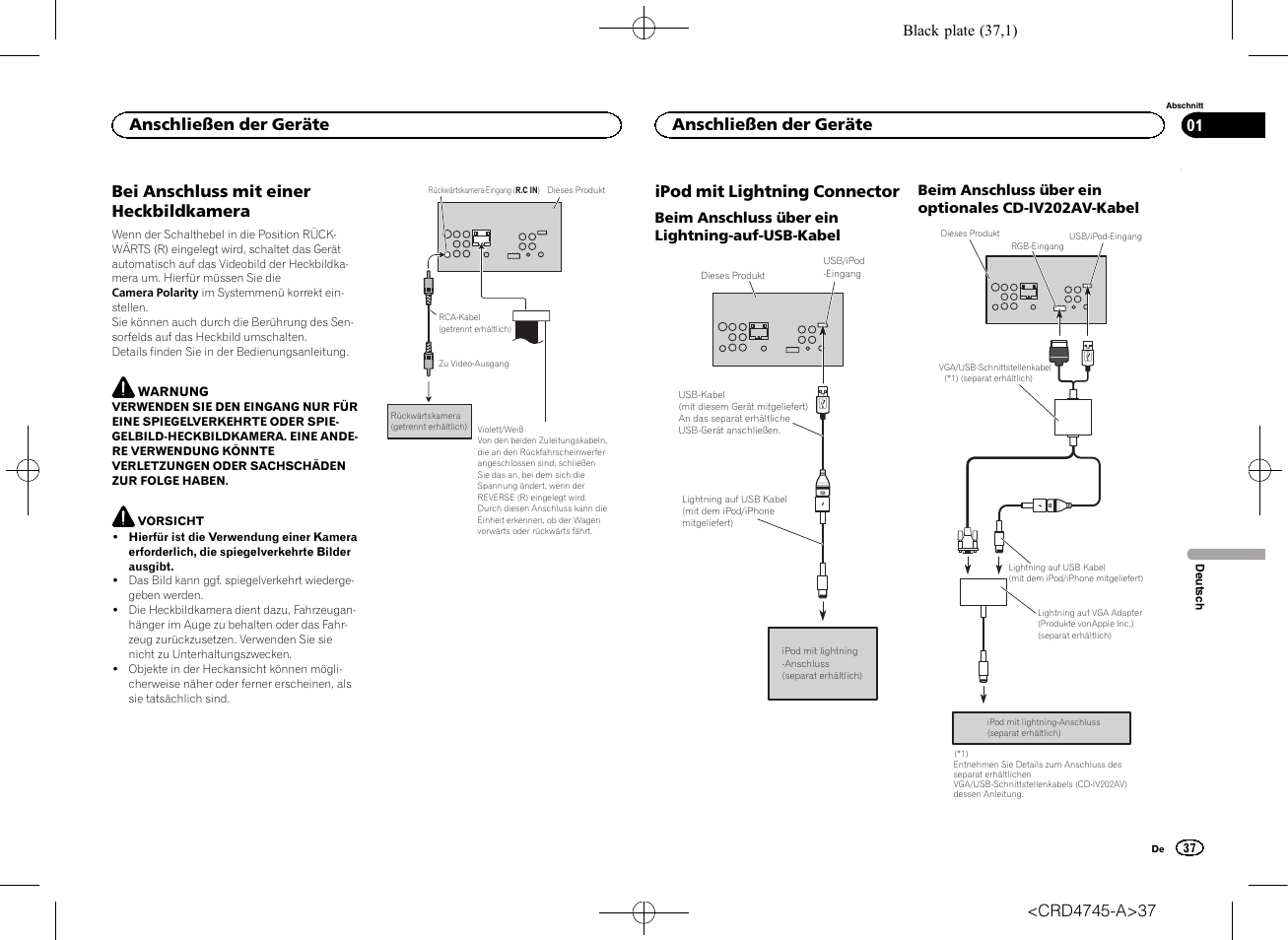 Bei anschluss mit einer heckbildkamera, Ipod mit lightning connector, Anschließen der geräte | Pioneer AVH-X5500BT User Manual | Page 37 / 52