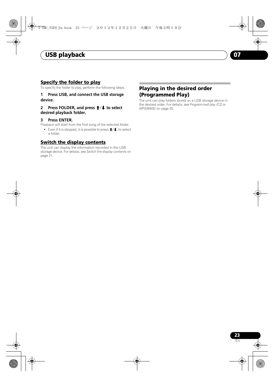Specify the folder to play, Switch the display contents, Playing in the desired order (programmed play) | Usb playback 07 | Pioneer X-SMC00 User Manual | Page 23 / 36