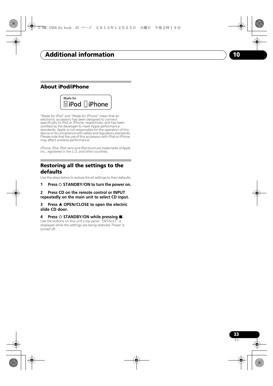 About ipod/iphone, Restoring all the settings to the defaults, Additional information 10 | Pioneer X-SMC00 User Manual | Page 33 / 36