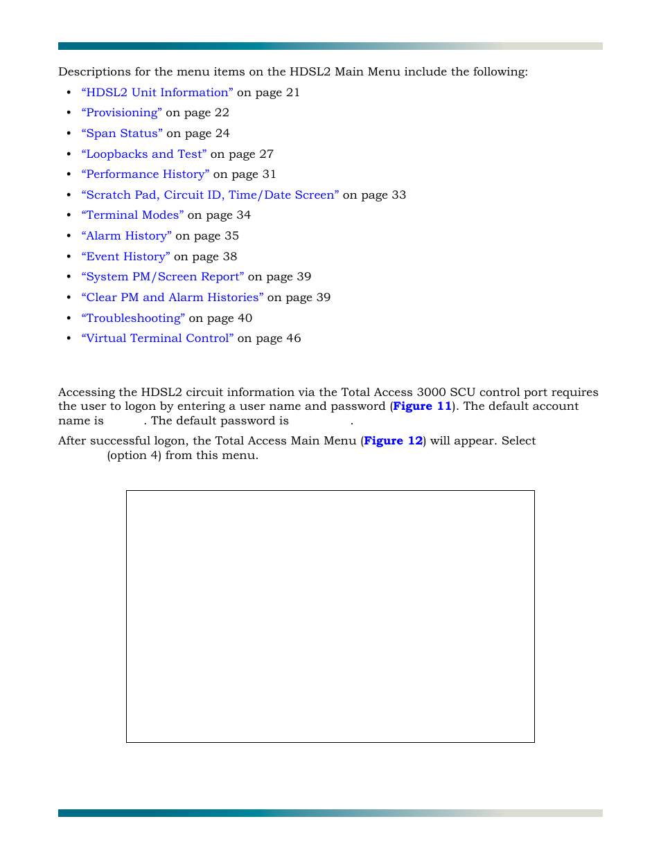 Logon to main menu, total access 3000 h2tu-c, Figure 11, Logon screen | ADTRAN HDSL2 User Manual | Page 29 / 90