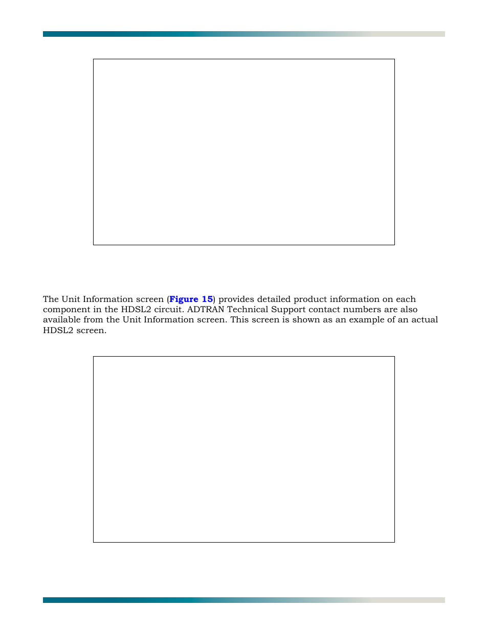 Hdsl2 unit information, Figure 14, Total access 3000 h2tu-c main menu screen | Figure 15, Adtran information screen | ADTRAN HDSL2 User Manual | Page 31 / 90