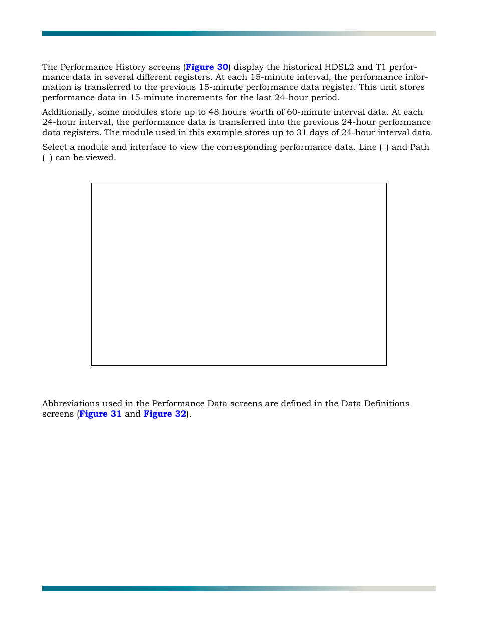 Performance history, Figure 30, Performance history, 15-minute line data | ADTRAN HDSL2 User Manual | Page 41 / 90