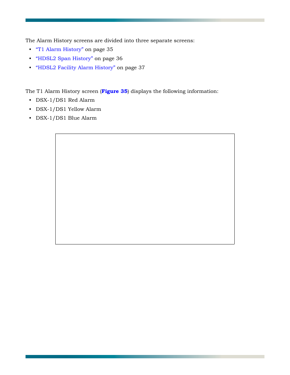 Alarm history, T1 alarm history, Figure 35 | T1 alarm history screen | ADTRAN HDSL2 User Manual | Page 45 / 90