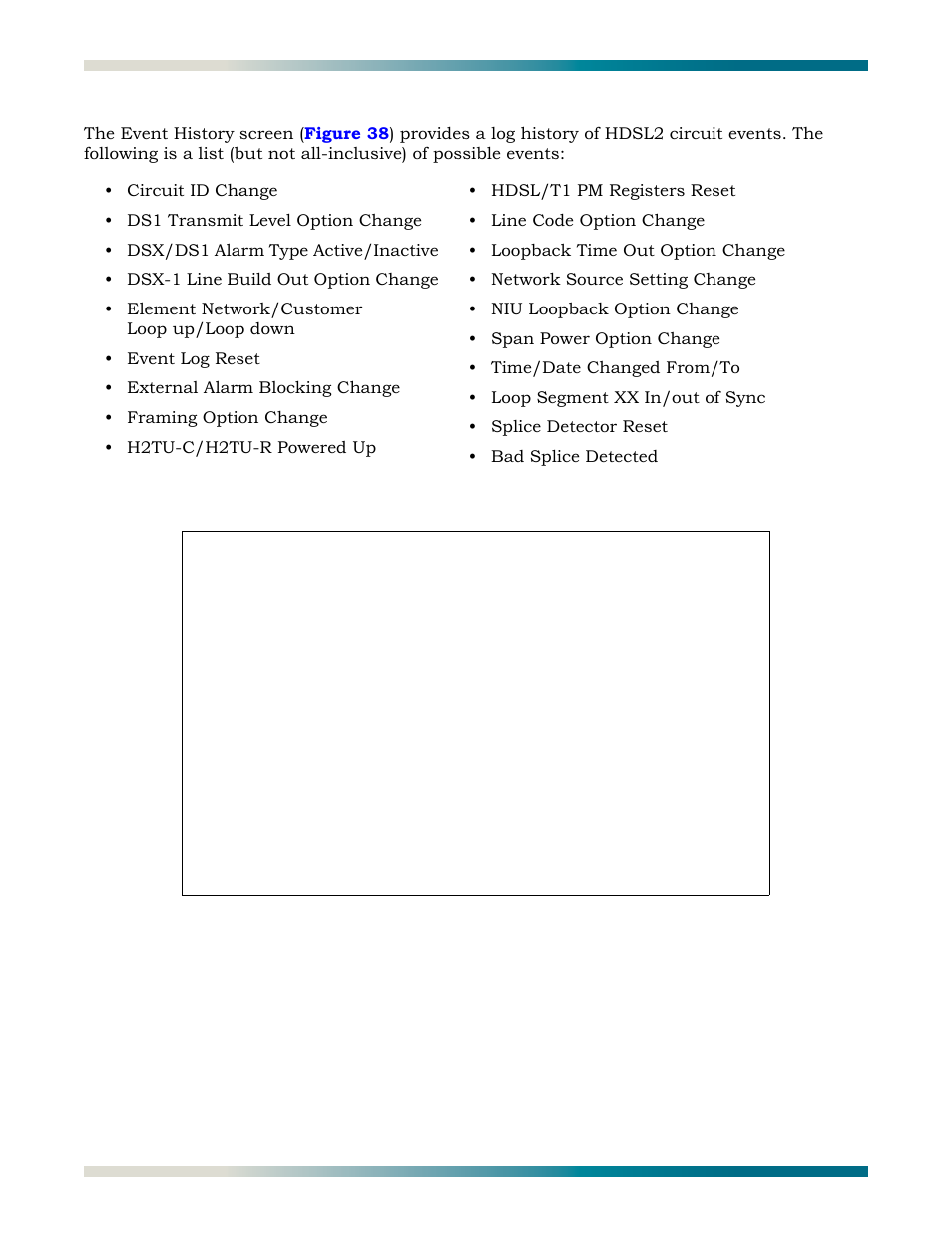 Event history, Figure 38, Event history screen | ADTRAN HDSL2 User Manual | Page 48 / 90