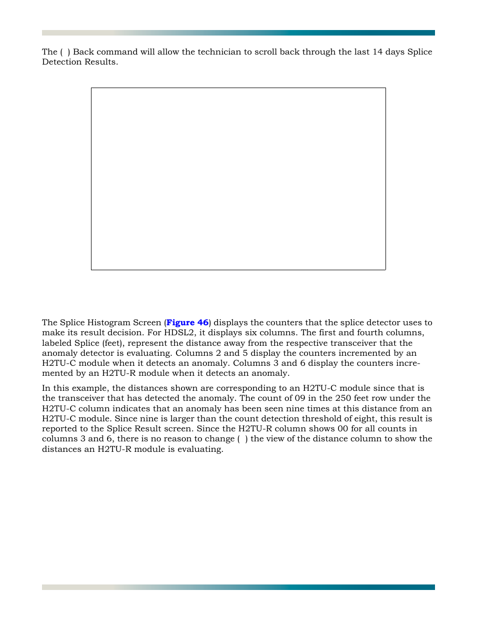 Splice histogram, Figure 45, View splice results screen | ADTRAN HDSL2 User Manual | Page 54 / 90