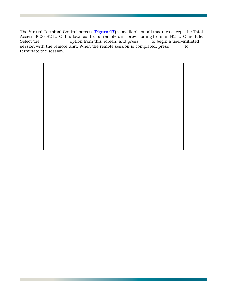 Virtual terminal control, Figure 47, Virtual terminal control screen | Are for an hdsl2 circuit de | ADTRAN HDSL2 User Manual | Page 56 / 90