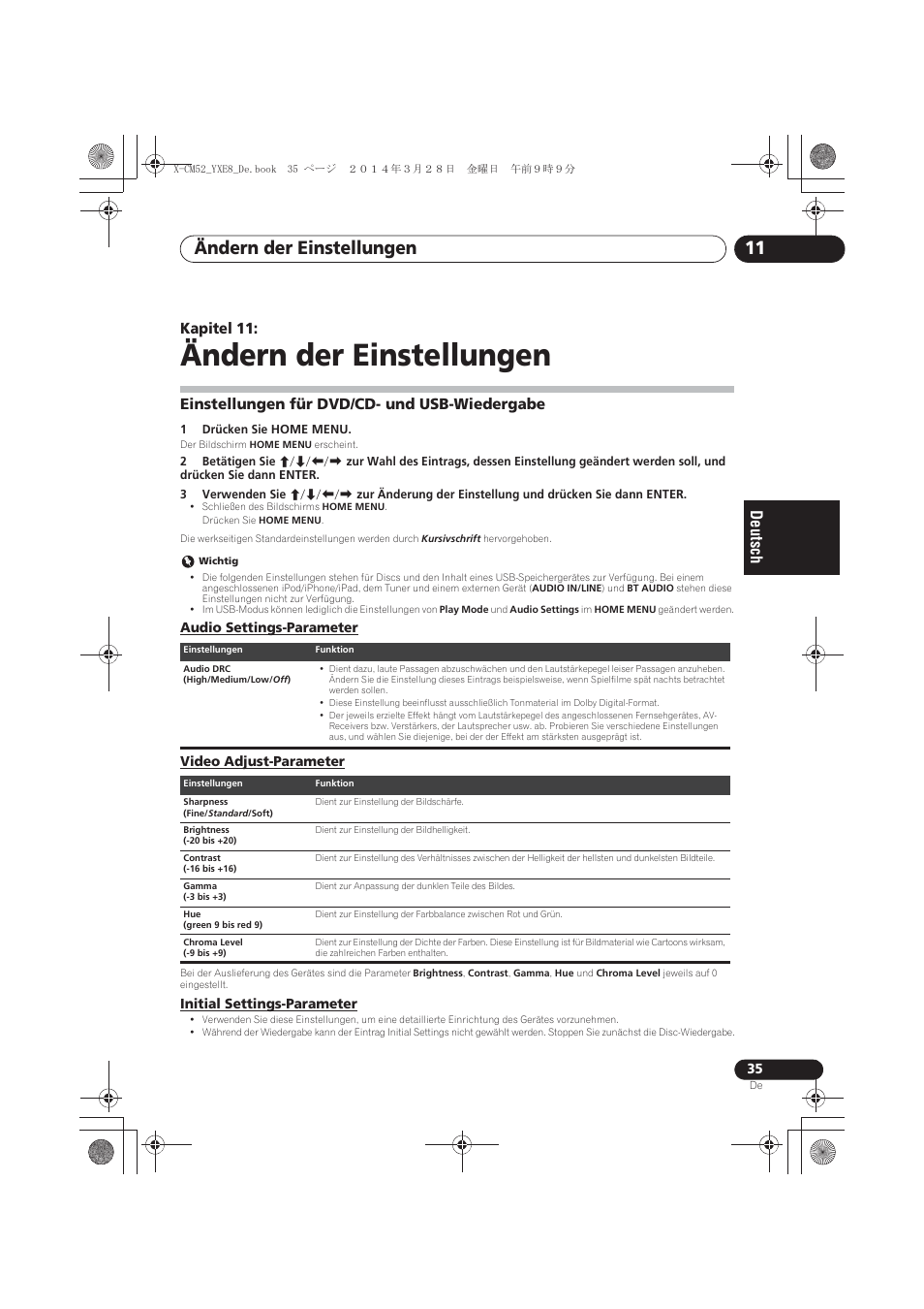 11 ändern der einstellungen, Einstellungen für dvd/cd- und usb-wiedergabe, Audio settings-parameter | Video adjust-parameter, Initial settings-parameter, Ändern der einstellungen, Ändern der einstellungen 11 | Pioneer X-CM52BT-W User Manual | Page 123 / 268