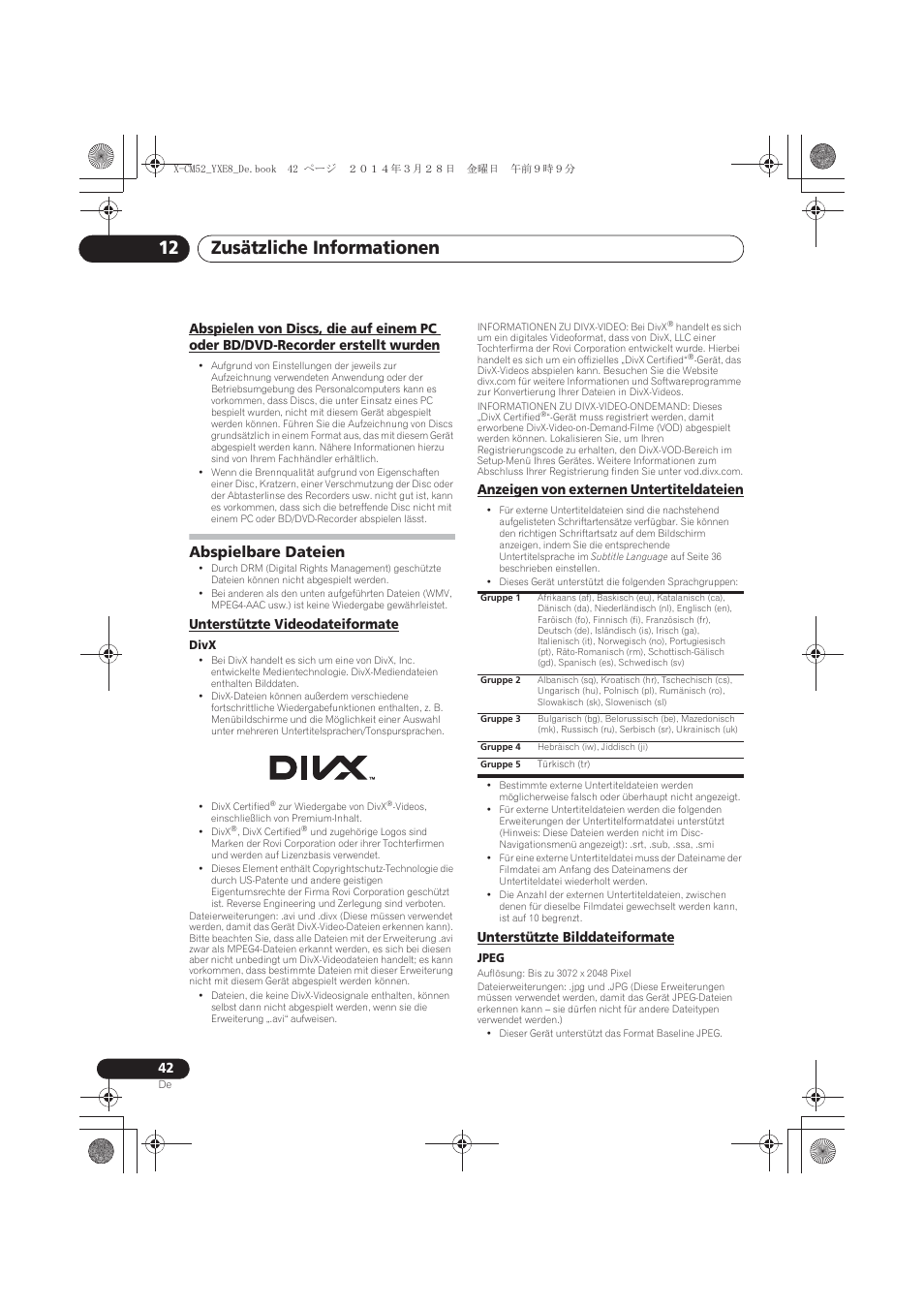 Abspielen von discs, die auf einem pc oder, Bd/dvd-recorder erstellt wurden, Abspielbare dateien | Unterstützte videodateiformate, Anzeigen von externen untertiteldateien, Unterstützte bilddateiformate, Zusätzliche informationen 12 | Pioneer X-CM52BT-W User Manual | Page 130 / 268