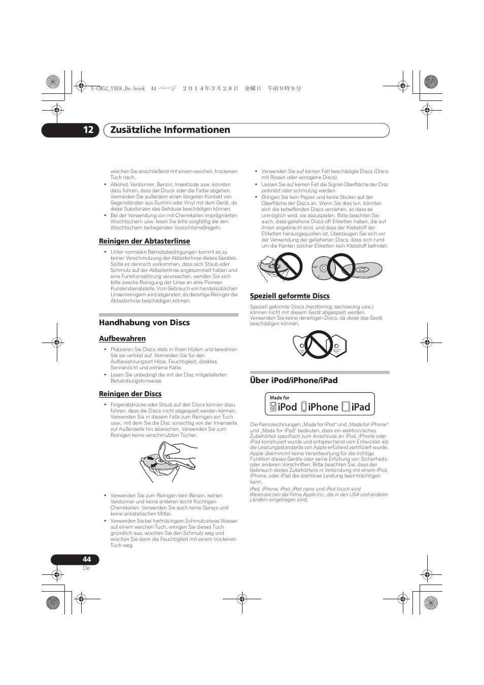 Reinigen der abtasterlinse, Handhabung von discs, Aufbewahren | Reinigen der discs, Speziell geformte discs, Über ipod/iphone/ipad, Zusätzliche informationen 12 | Pioneer X-CM52BT-W User Manual | Page 132 / 268