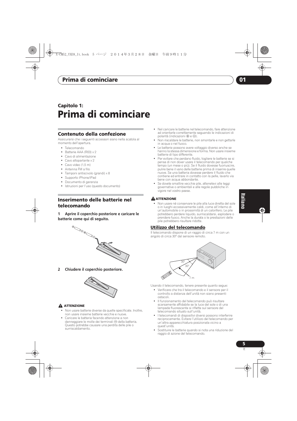 01 prima di cominciare, Contenuto della confezione, Inserimento delle batterie nel telecomando | Utilizzo del telecomando, Prima di cominciare, Prima di cominciare 01 | Pioneer X-CM52BT-W User Manual | Page 137 / 268
