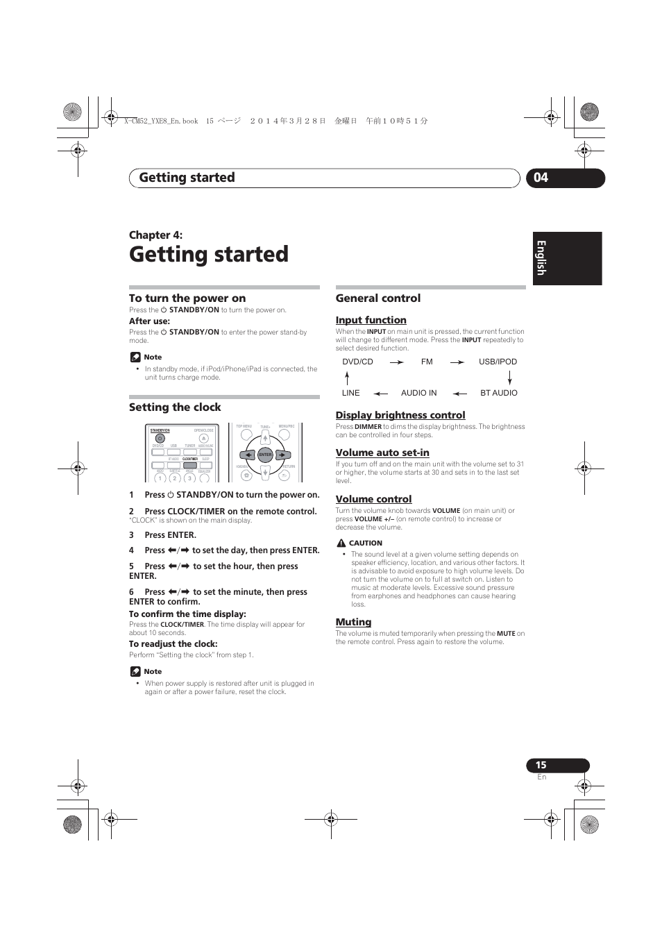 04 getting started, To turn the power on, Setting the clock | General control, Input function, Display brightness control, Volume auto set-in, Volume control, Muting, Getting started | Pioneer X-CM52BT-W User Manual | Page 15 / 268
