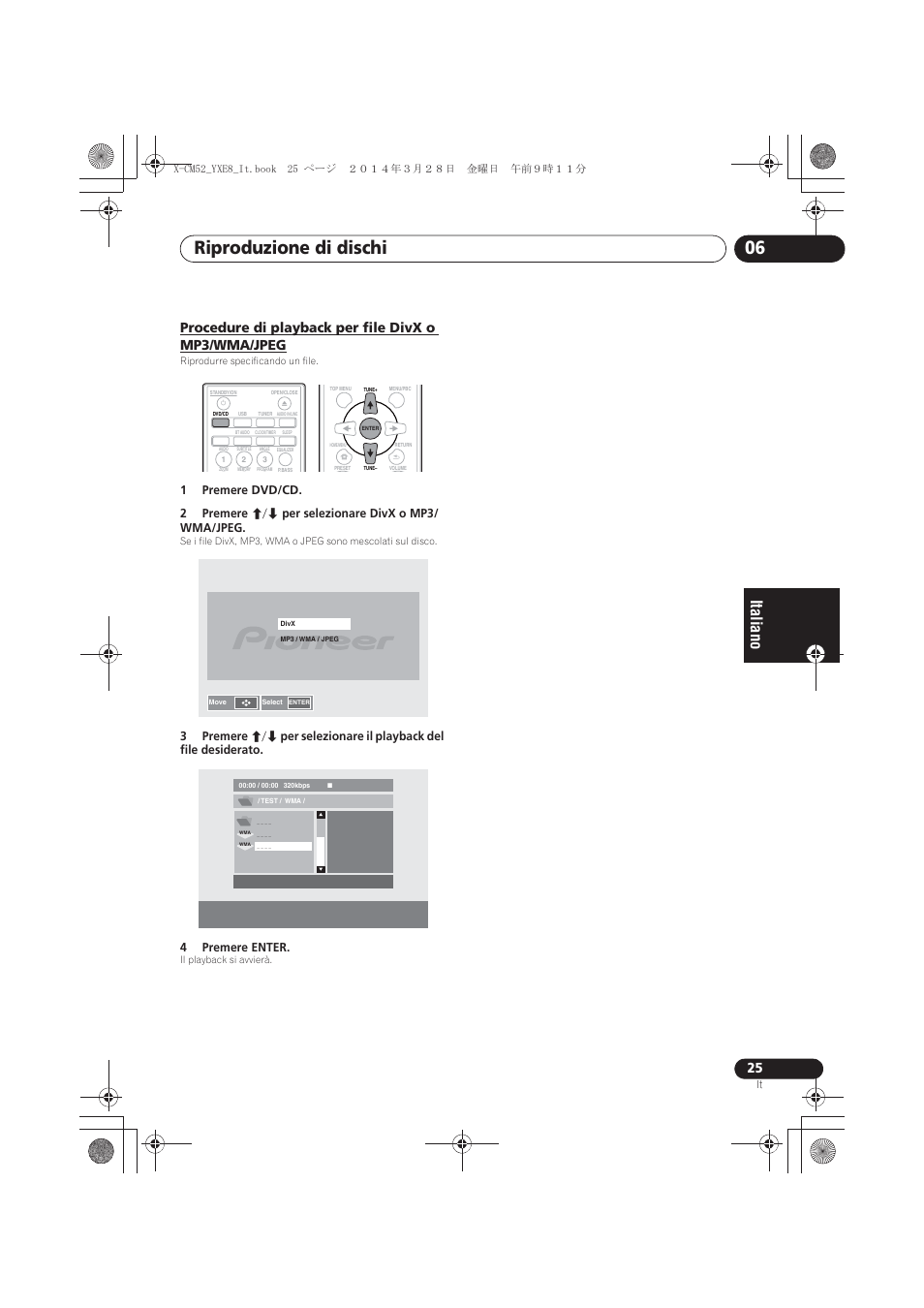 Procedure di playback per file divx o mp3/wma/jpeg, Riproduzione di dischi 06 | Pioneer X-CM52BT-W User Manual | Page 157 / 268