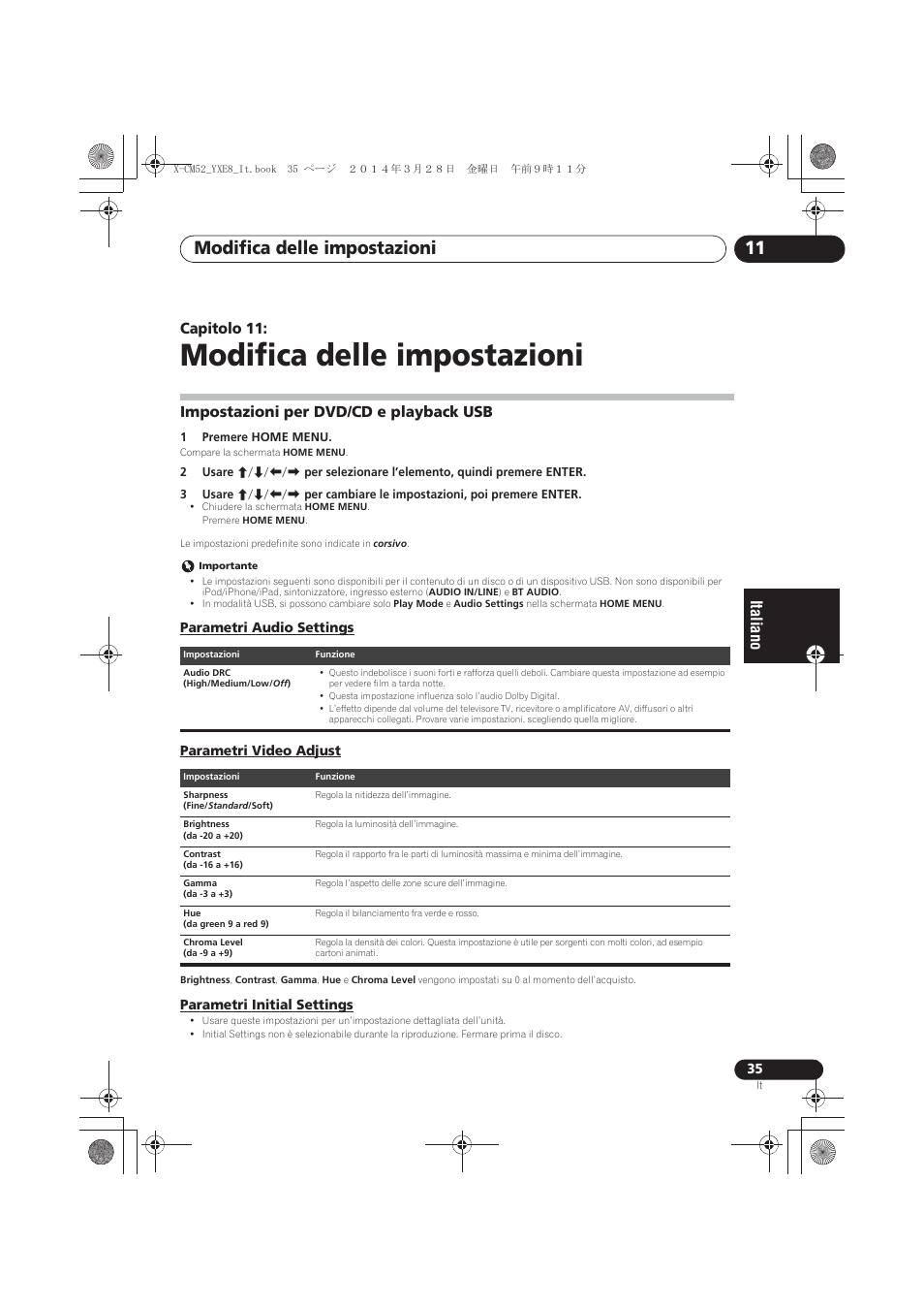 11 modifica delle impostazioni, Impostazioni per dvd/cd e playback usb, Parametri audio settings | Parametri video adjust, Parametri initial settings, Modifica delle impostazioni, Modifica delle impostazioni 11 | Pioneer X-CM52BT-W User Manual | Page 167 / 268