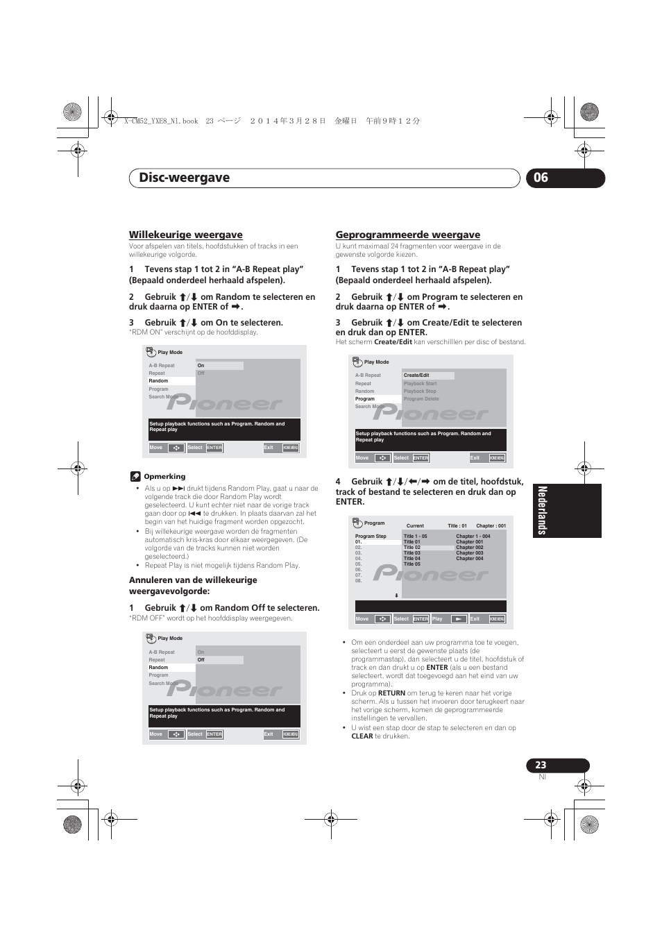 Willekeurige weergave, Geprogrammeerde weergave, Disc-weergave 06 | Pioneer X-CM52BT-W User Manual | Page 199 / 268