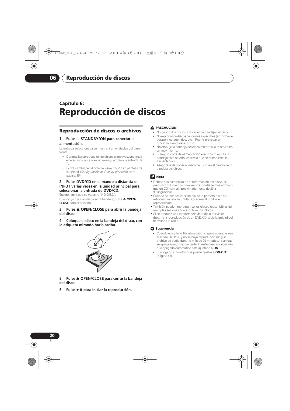 06 reproducción de discos, Reproducción de discos o archivos, Reproducción de discos | Reproducción de discos 06, Capítulo 6 | Pioneer X-CM52BT-W User Manual | Page 240 / 268