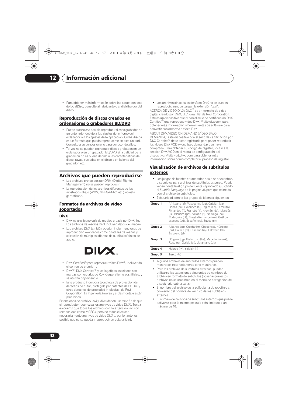 Reproducción de discos creados en ordenadores o, Grabadores bd/dvd, Archivos que pueden reproducirse | Formatos de archivos de vídeo soportados, Visualización de archivos de subtítulos externos, Información adicional 12 | Pioneer X-CM52BT-W User Manual | Page 262 / 268