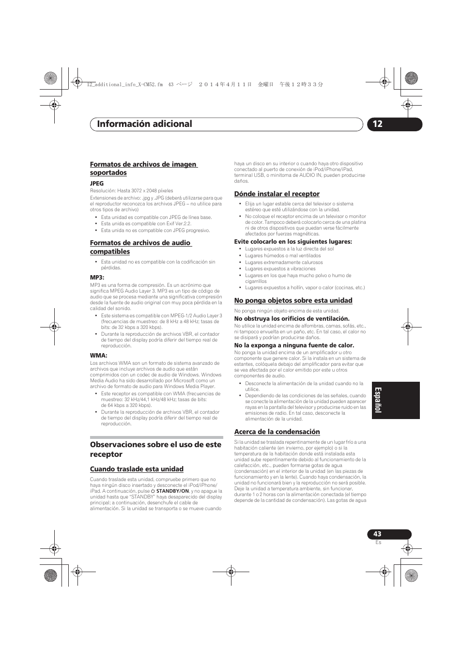 Formatos de archivos de imagen soportados, Formatos de archivos de audio compatibles, Observaciones sobre el uso de este receptor | Cuando traslade esta unidad, Dónde instalar el receptor, No ponga objetos sobre esta unidad, Acerca de la condensación, Información adicional 12 | Pioneer X-CM52BT-W User Manual | Page 263 / 268