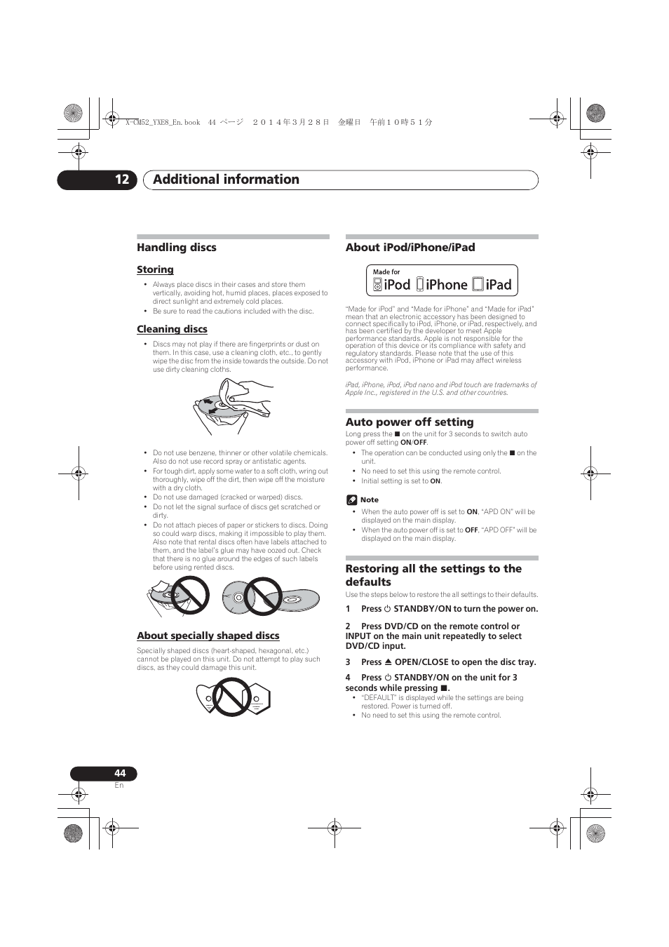 Handling discs, Storing, Cleaning discs | About specially shaped discs, About ipod/iphone/ipad, Auto power off setting, Restoring all the settings to the defaults, Additional information 12 | Pioneer X-CM52BT-W User Manual | Page 44 / 268