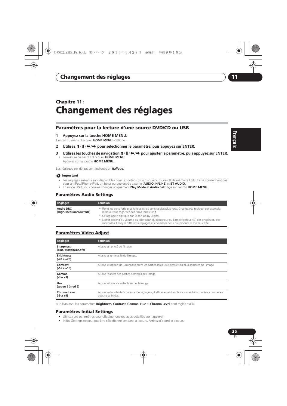 11 changement des réglages, Paramètres audio settings, Paramètres video adjust | Paramètres initial settings, Changement des réglages, Changement des réglages 11 | Pioneer X-CM52BT-W User Manual | Page 79 / 268