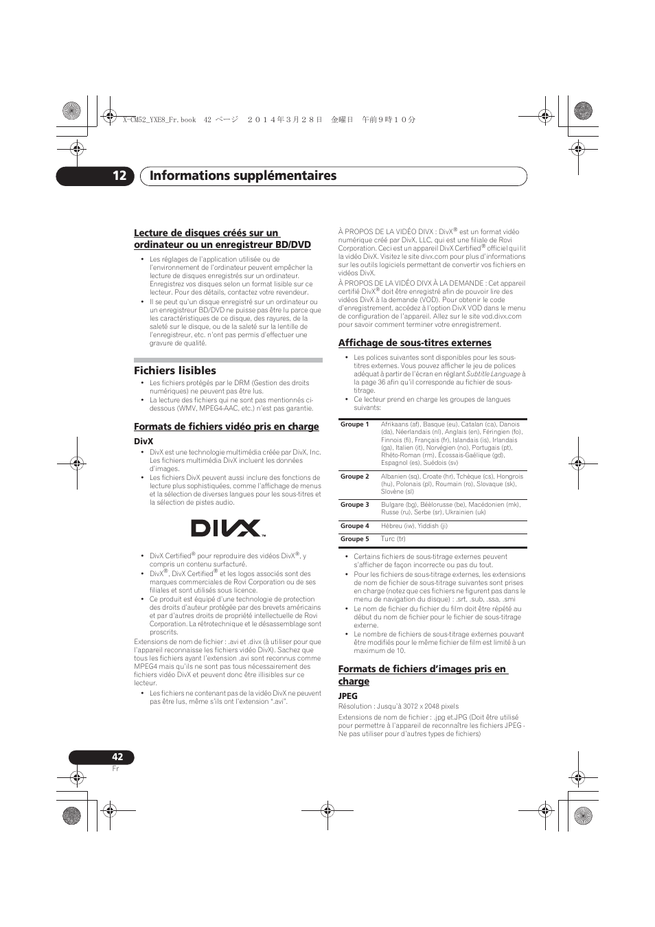 Lecture de disques créés sur un ordinateur ou un, Enregistreur bd/dvd, Fichiers lisibles | Formats de fichiers vidéo pris en charge, Affichage de sous-titres externes, Formats de fichiers d’images pris en charge, Informations supplémentaires 12 | Pioneer X-CM52BT-W User Manual | Page 86 / 268