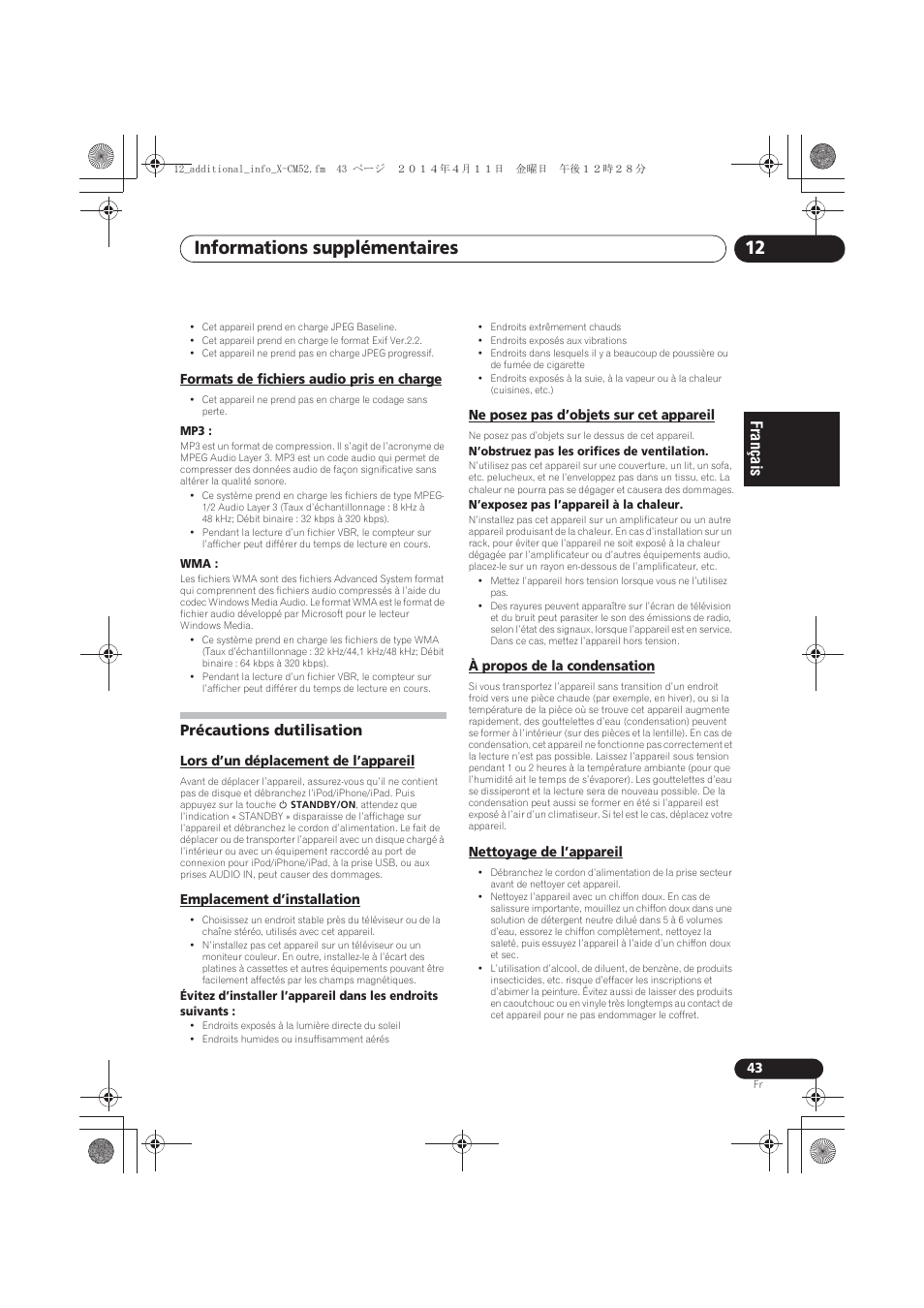 Formats de fichiers audio pris en charge, Précautions dutilisation, Lors d’un déplacement de l’appareil | Emplacement d’installation, Ne posez pas d’objets sur cet appareil, À propos de la condensation, Nettoyage de l’appareil, Informations supplémentaires 12 | Pioneer X-CM52BT-W User Manual | Page 87 / 268